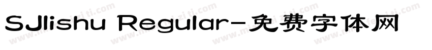 SJlishu Regular字体转换